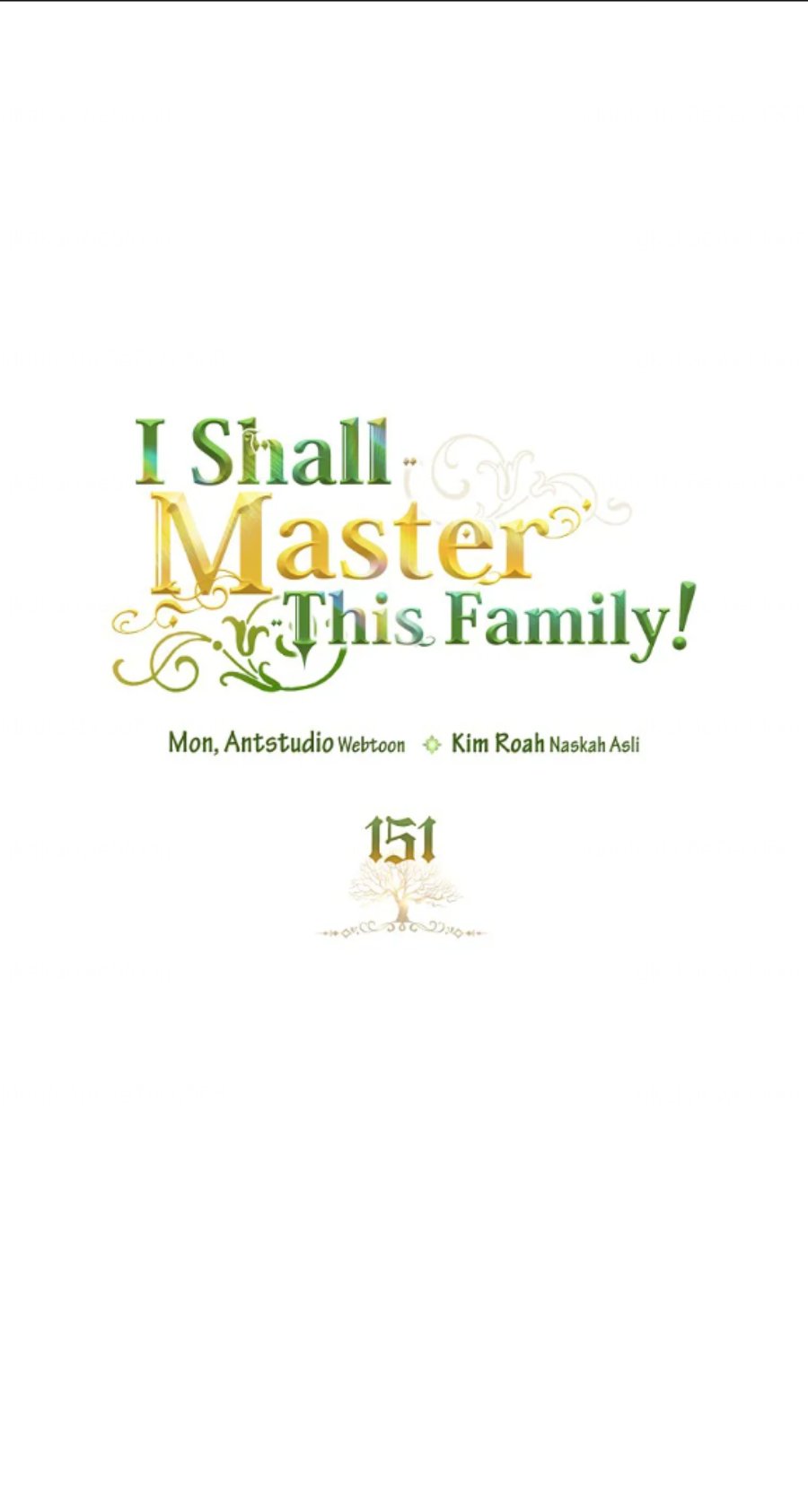 Baca I Shall Master This Family! - Chapter 151 halaman 1