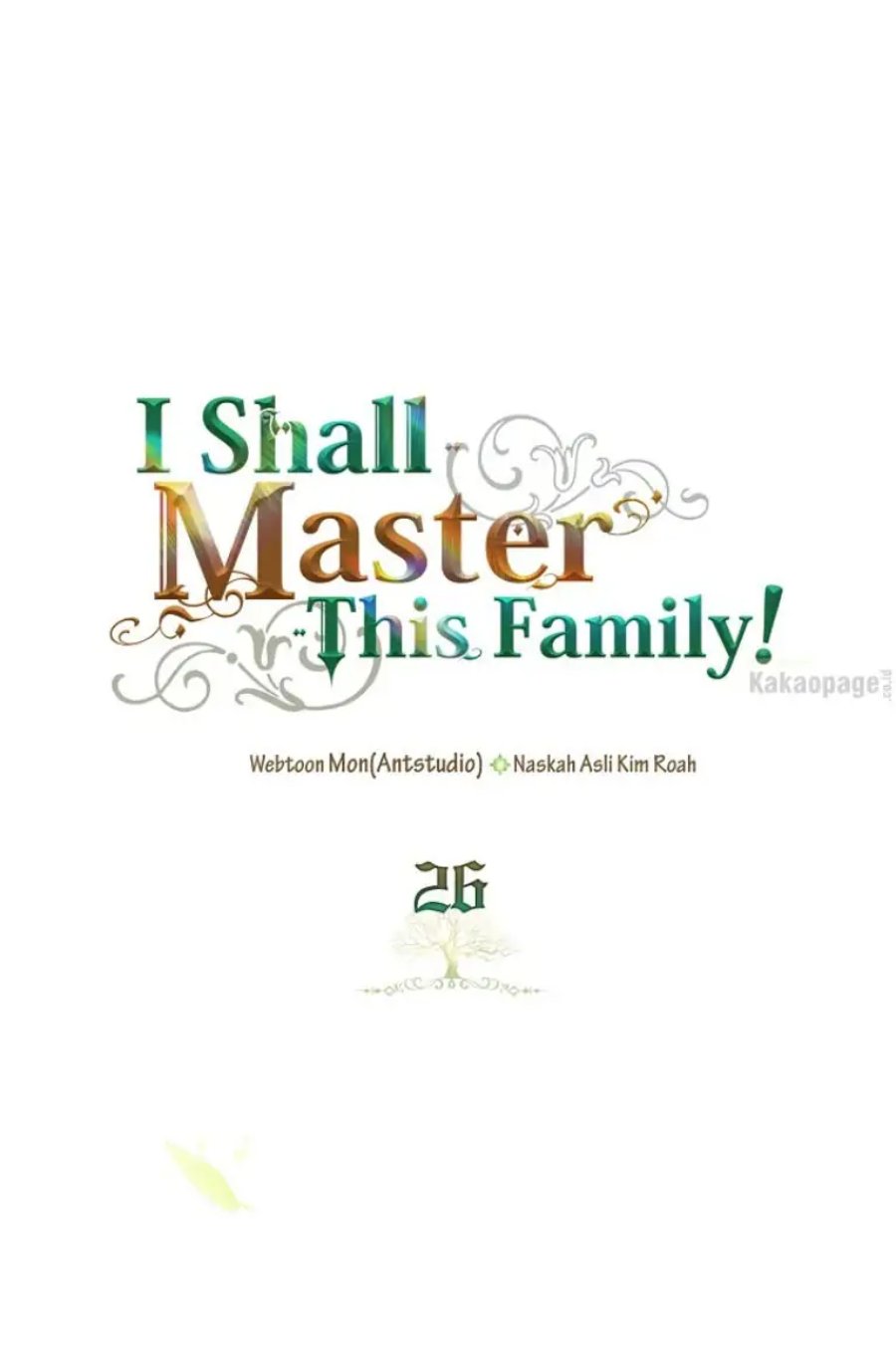 Baca I Shall Master This Family! - Chapter 26 halaman 1