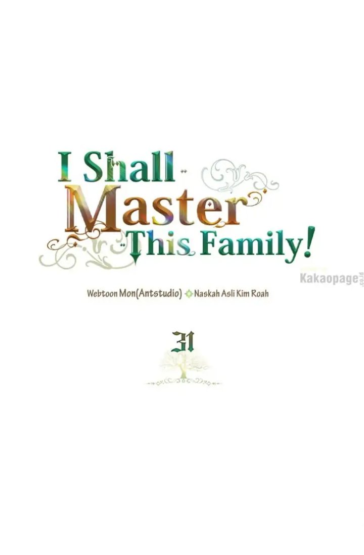Baca I Shall Master This Family! - Chapter 31 halaman 1
