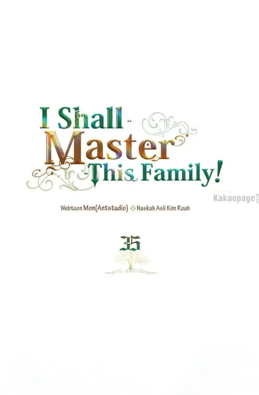 Baca I Shall Master This Family! - Chapter 35 halaman 1