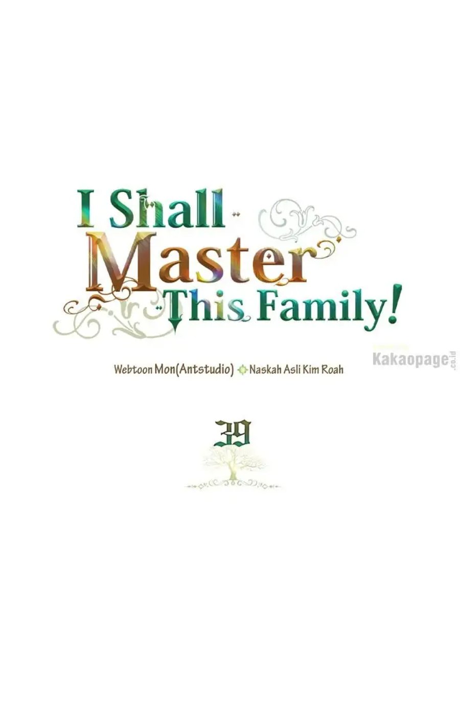 Baca I Shall Master This Family! - Chapter 39 halaman 1