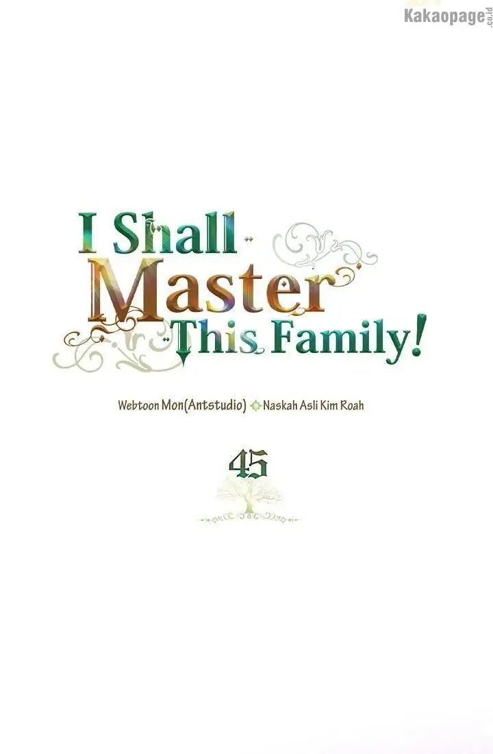 Baca I Shall Master This Family! - Chapter 45 halaman 1