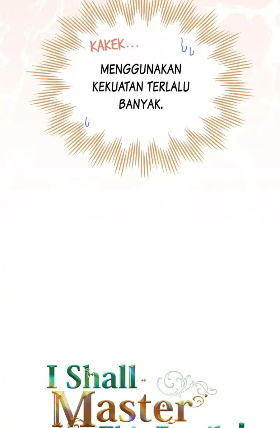 Baca I Shall Master This Family! - Chapter 50 halaman 25
