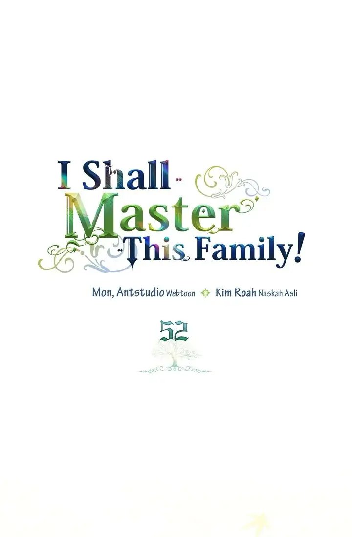 Baca I Shall Master This Family! - Chapter 52 halaman 1