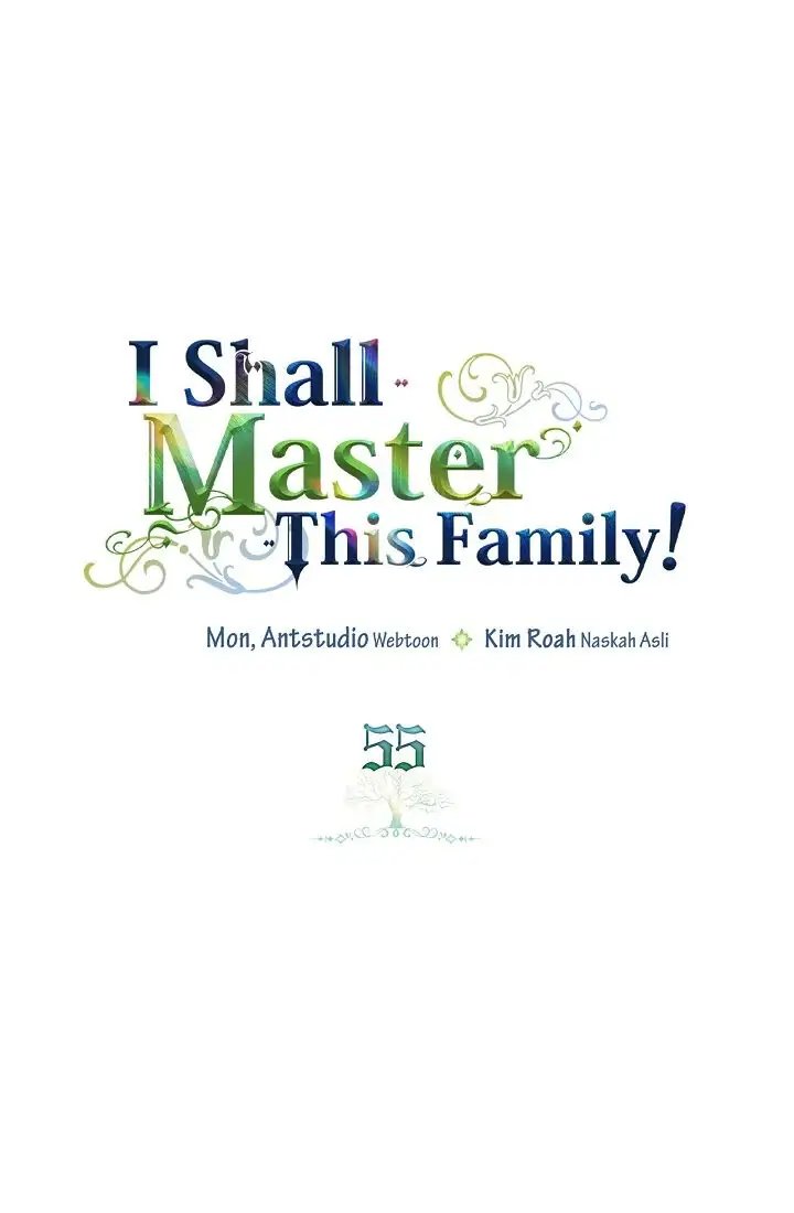 Baca I Shall Master This Family! - Chapter 55 halaman 1