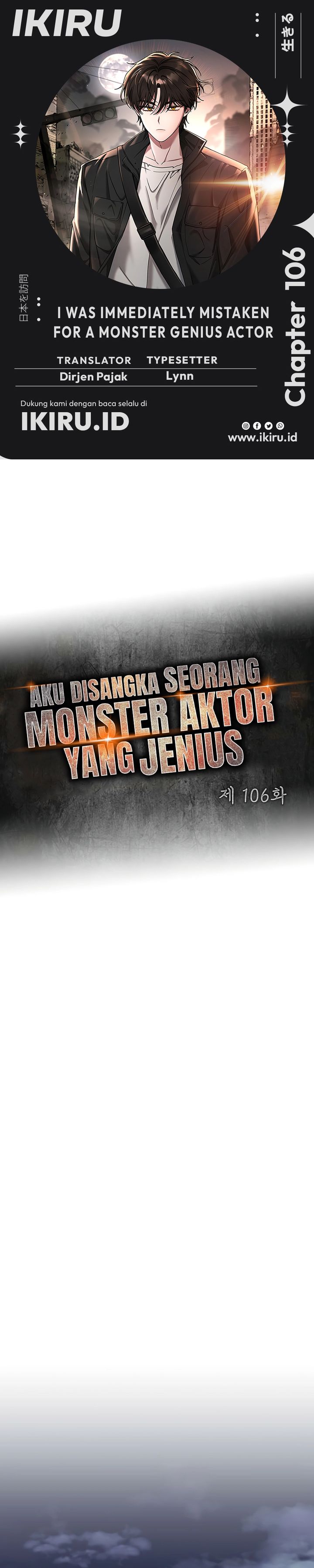 Baca I Was Immediately Mistaken for a Monster Genius Actor - Chapter 106 halaman 1