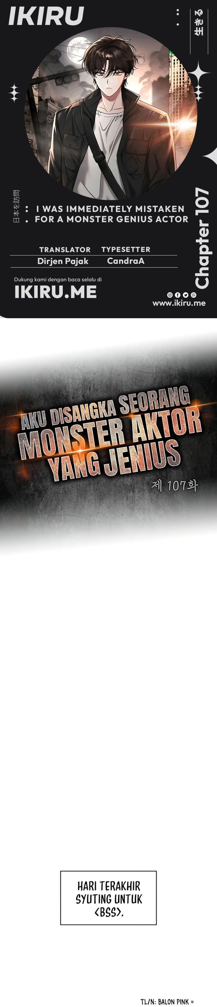 Baca I Was Immediately Mistaken for a Monster Genius Actor - Chapter 107 halaman 1