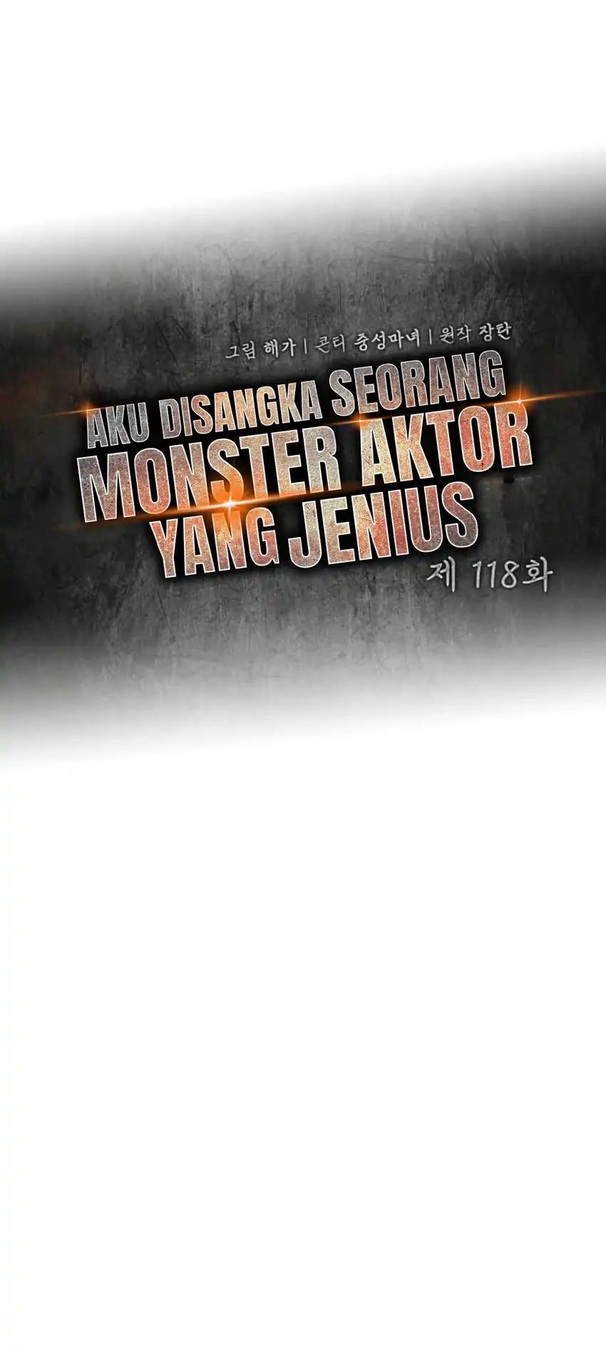I Was Immediately Mistaken for a Monster Genius Actor Chapter 118 - Page 20