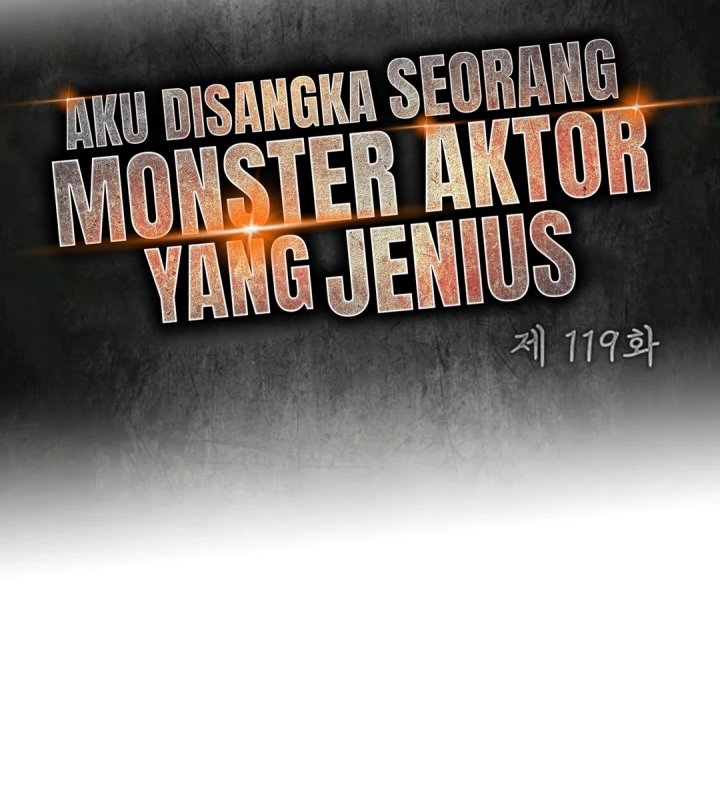I Was Immediately Mistaken for a Monster Genius Actor Chapter 119 - Page 13
