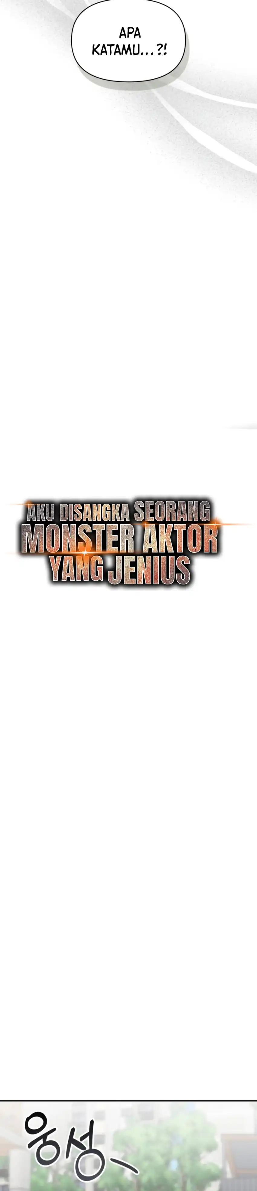 Baca I Was Immediately Mistaken for a Monster Genius Actor - Chapter 90 halaman 10