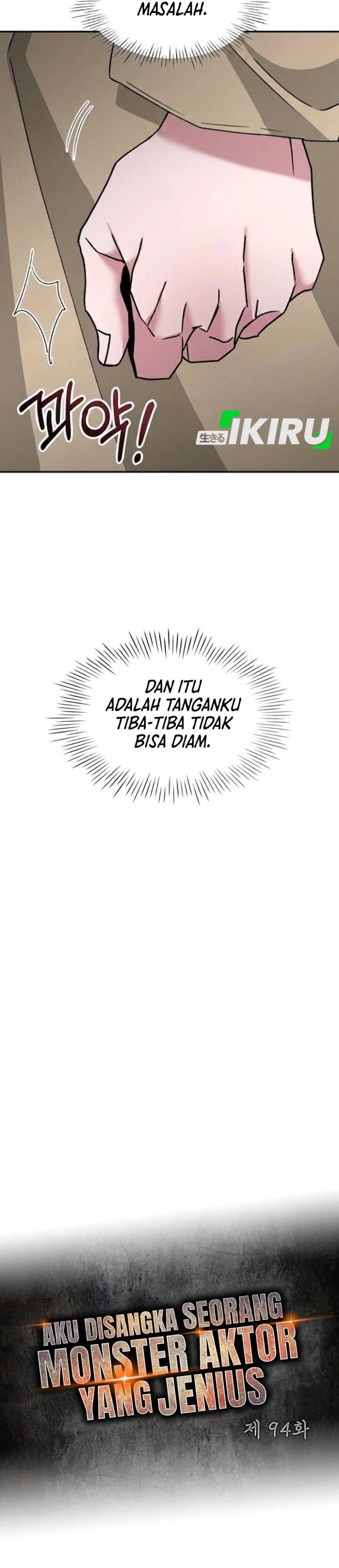 Baca I Was Immediately Mistaken for a Monster Genius Actor - Chapter 94 halaman 13