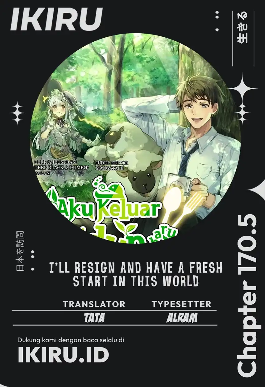 I’ll Resign and Have a Fresh Start in This World Chapter 170.5 - Page 1