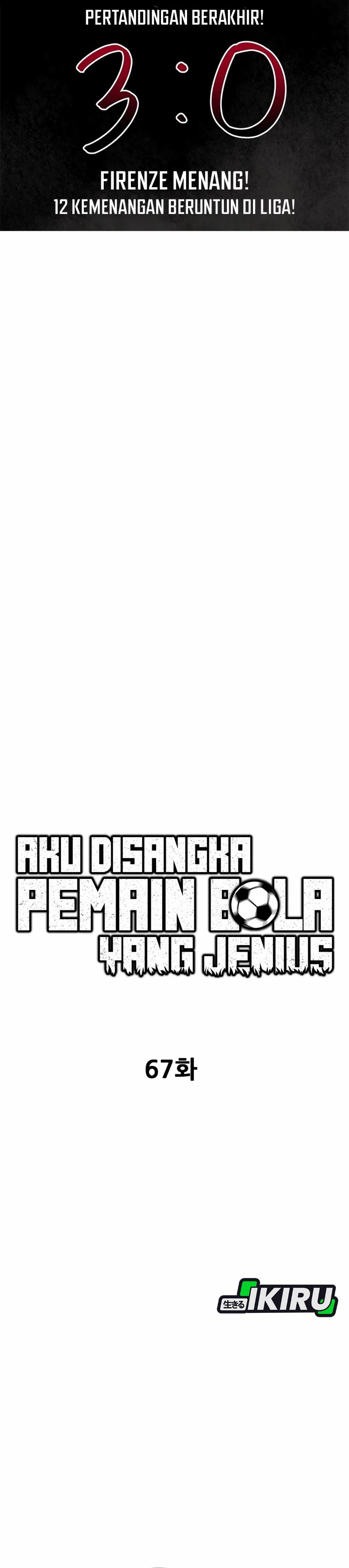 Baca Im Being Misunderstood as a Soccer Genius - Chapter 67 halaman 26