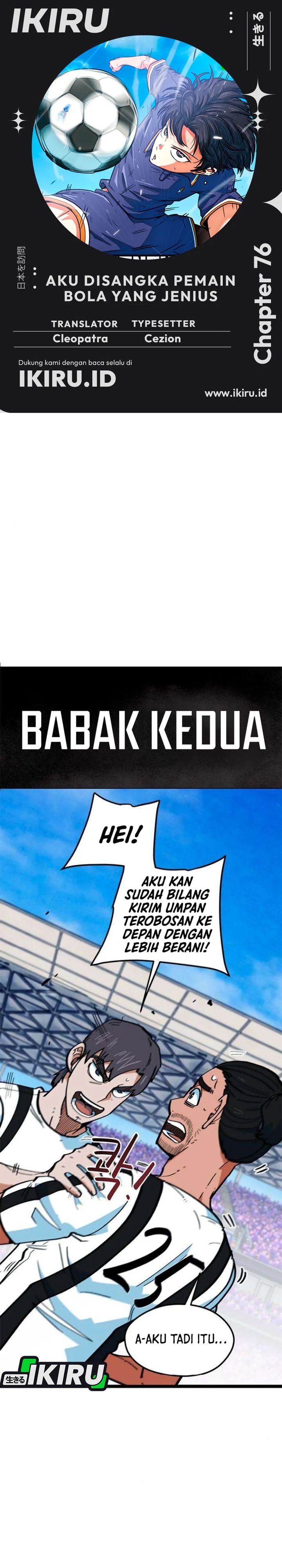 Baca Im Being Misunderstood as a Soccer Genius - Chapter 76 halaman 1