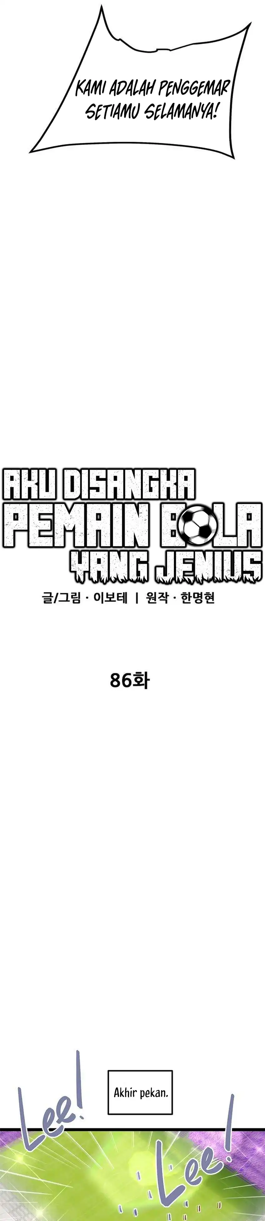 Baca Im Being Misunderstood as a Soccer Genius Chapter 86 Bahasa Indonesia page 18