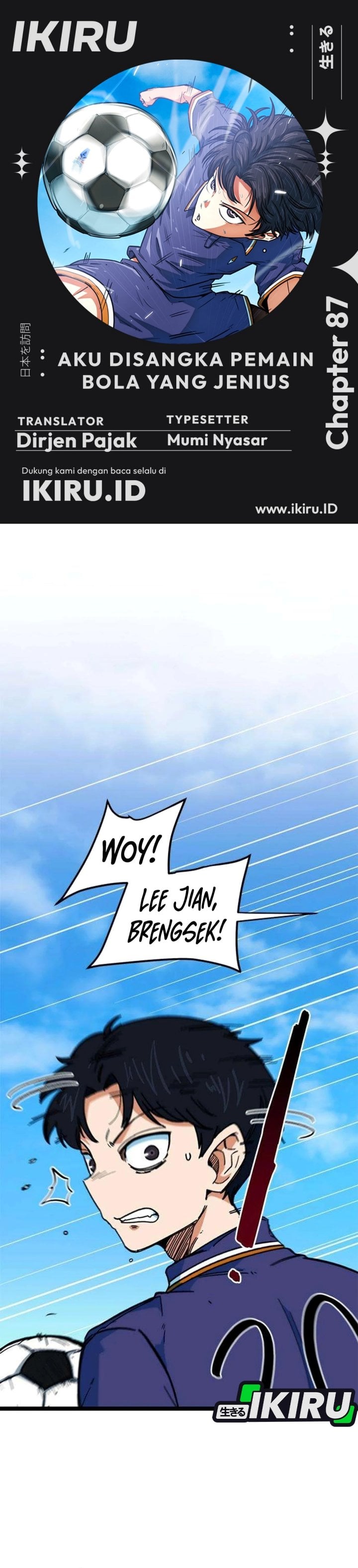 Baca Im Being Misunderstood as a Soccer Genius Chapter 87 Bahasa Indonesia page 6