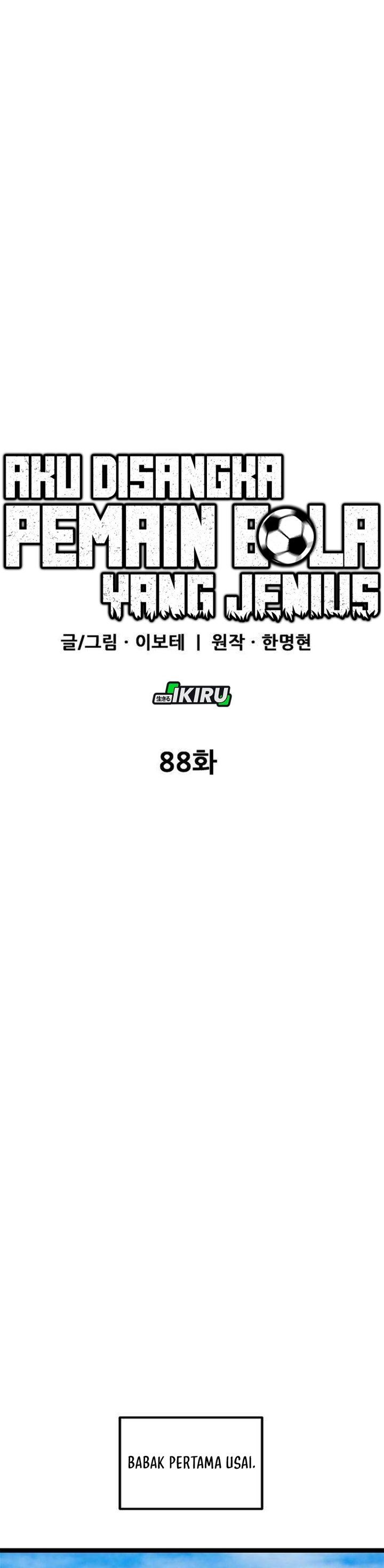 Baca Im Being Misunderstood as a Soccer Genius Chapter 88 Bahasa Indonesia page 16