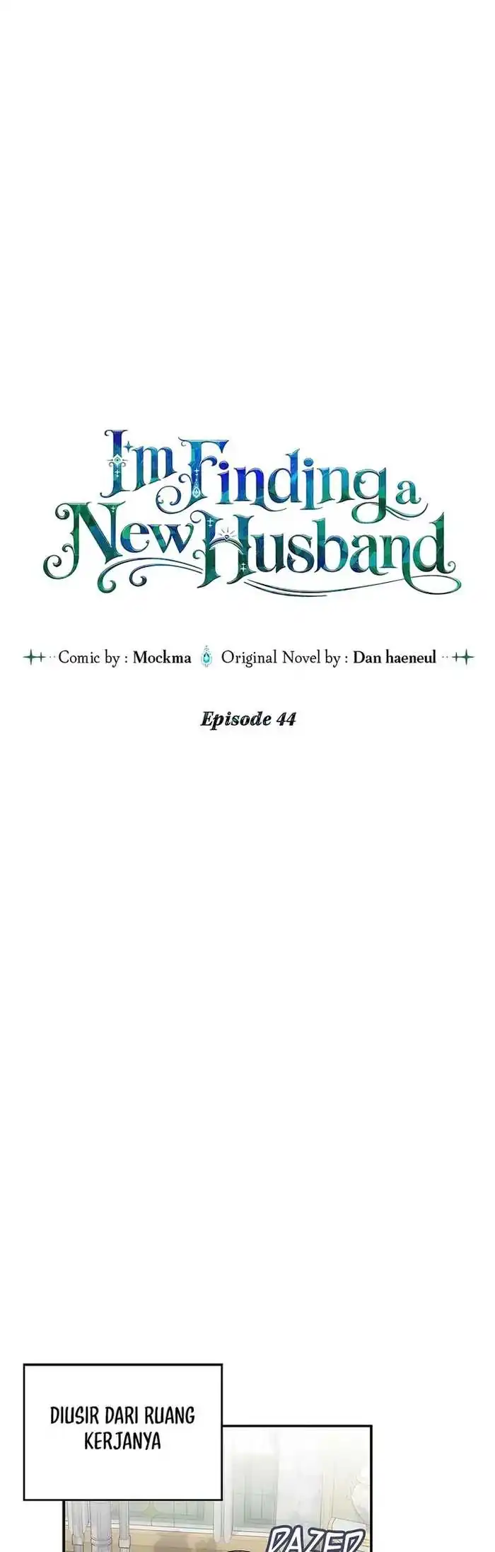 I’m Finding a New Husband Chapter 44 - Page 10