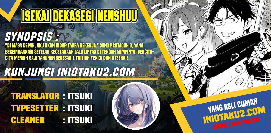 Baca Isekai Dekasegi - Nenshuu Icchouen wo Mochikaeru Kantan na Oshigoto - Chapter 1.1 halaman 1