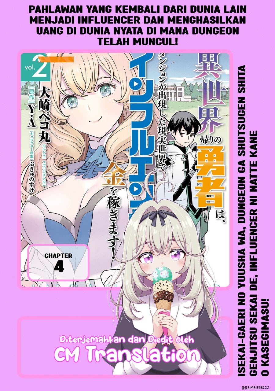 Baca Isekai-gaeri no Yuusha wa, Dungeon ga Shutsugen Shita Genjitsu Sekai de, Influencer ni Natte Kane o Kasegimasu! - Chapter 4 halaman 2