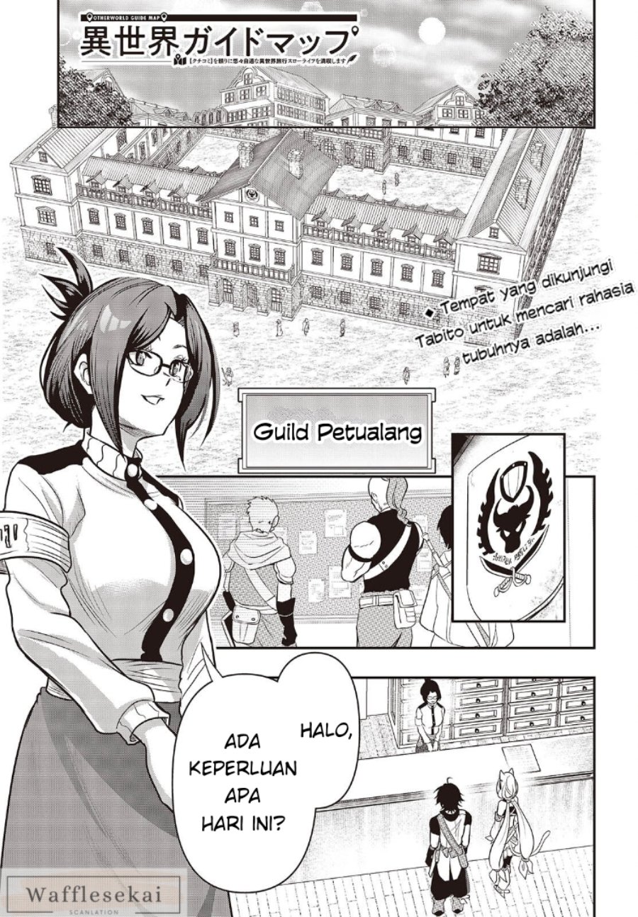 Baca Isekai Guide Map: [Kuchikomi] o Tayori ni Yuuyuujiteki na Isekai Ryokou Slow Life o Mankitsu Shimasu - Chapter 4 halaman 1