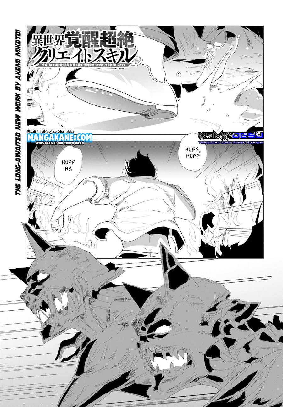 Baca Isekai Kakusei Chouzetsu Create Skill: Seisan Kakou ni Mezameta Chou Yuunouna Boku wo, Sekai wa Hanatte Oite Kurenai You Desu - Chapter 1.1 halaman 6