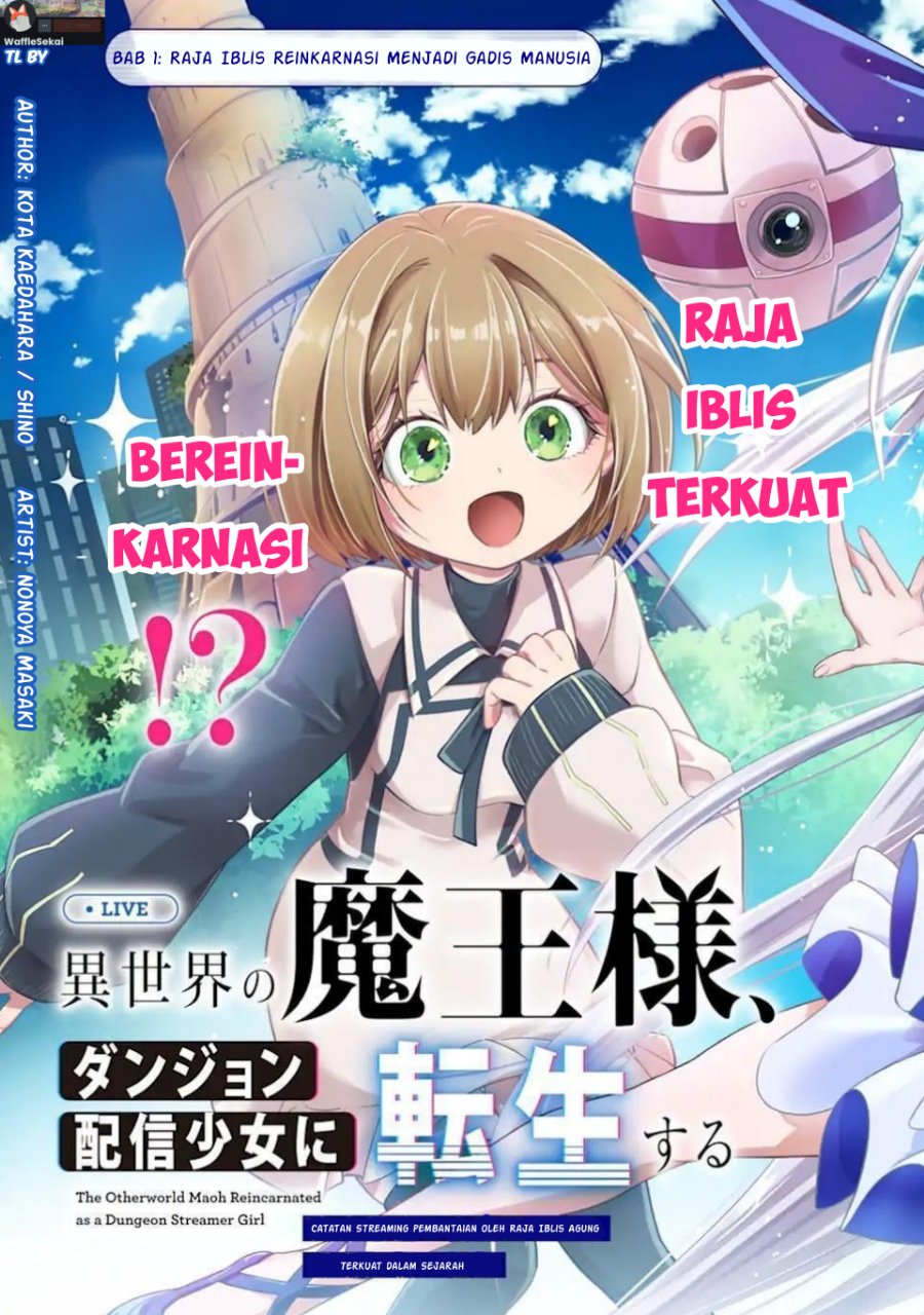 Isekai no Maou-sama, Dungeon Haishin Shoujo ni Tensei Suru ~Shijou Saikyou no Daimaou ni Yoru Juuryou Haishin no Kiroku~ Chapter 1 - Page 9