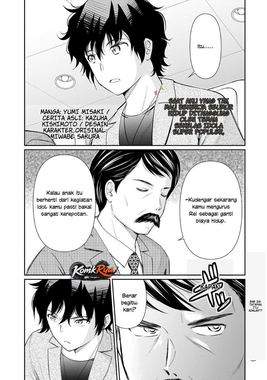 Baca Isshou Hatarakitakunai Ore ga Classmate no Daininki Idol ni Natsukaretara - Chapter 26 halaman 3