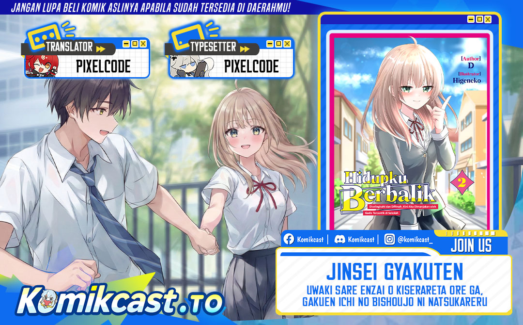Baca Jinsei Gyakuten Uwaki Sare, Enzai o Kiserareta Ore ga, Gakuen Ichi no Bishoujo ni Natsukareru Chapter 9.2 Bahasa Indonesia page 6
