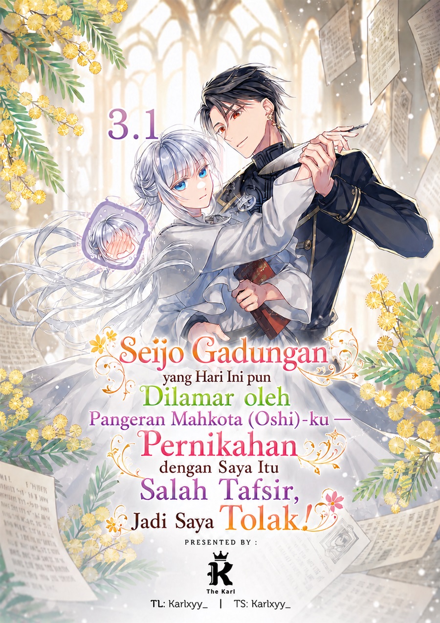 Baca Karisome Seijo wa Kyou mo Otaishi (Oshi) ni Kyuukon Sareru Watashi to no Kekkon wa [Kaishaku Chigai] Nano de Okotowarishimasu! - Chapter 3.1 halaman 1