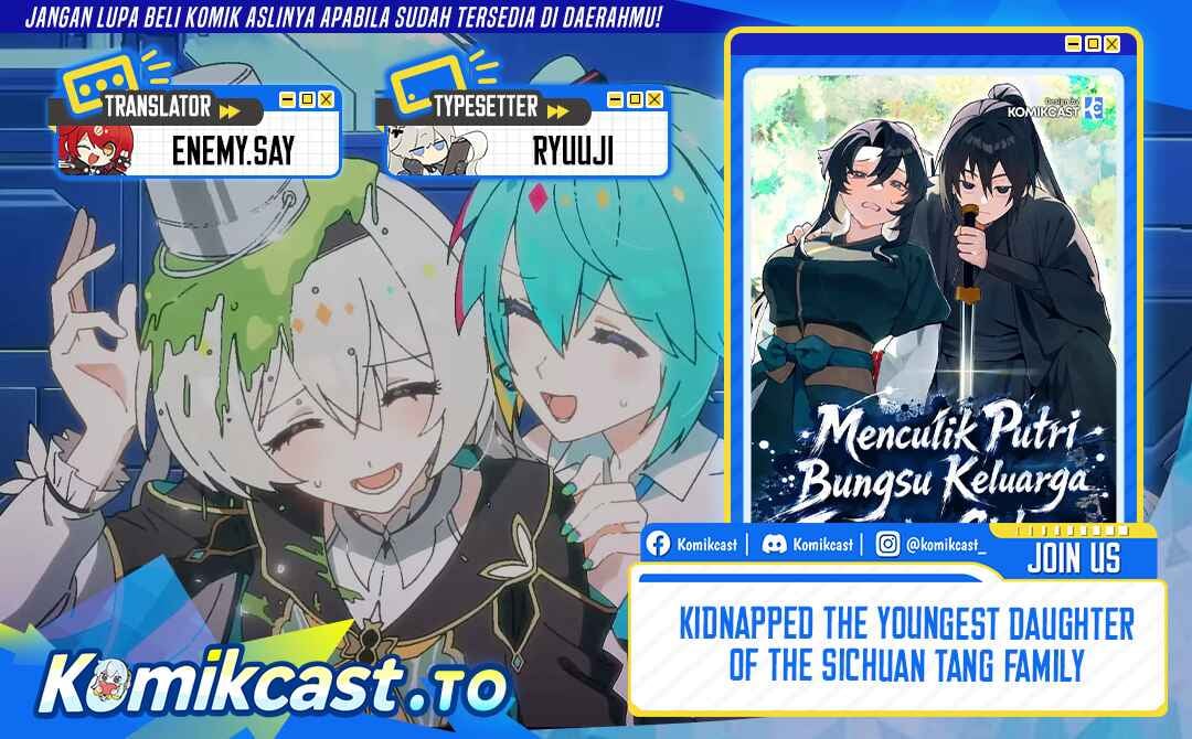 Baca Kidnapped The Youngest Daughter of The Sichuan Tang Family - Chapter 7 halaman 1