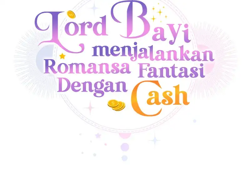 Lord Baby Runs A Romance Fantasy With Cash Chapter 97 - Page 21
