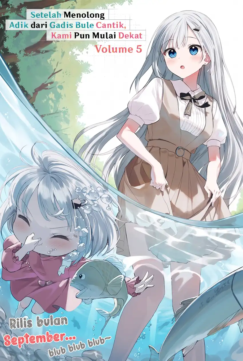 Maigo ni Natteita Youjo o Tasuketara, Otonari ni Sumu Bishoujo Ryuugakusei ga Ie ni Asobi ni Kuru You ni Natta Ken ni Tsuite Chapter 33.5 - Page 1