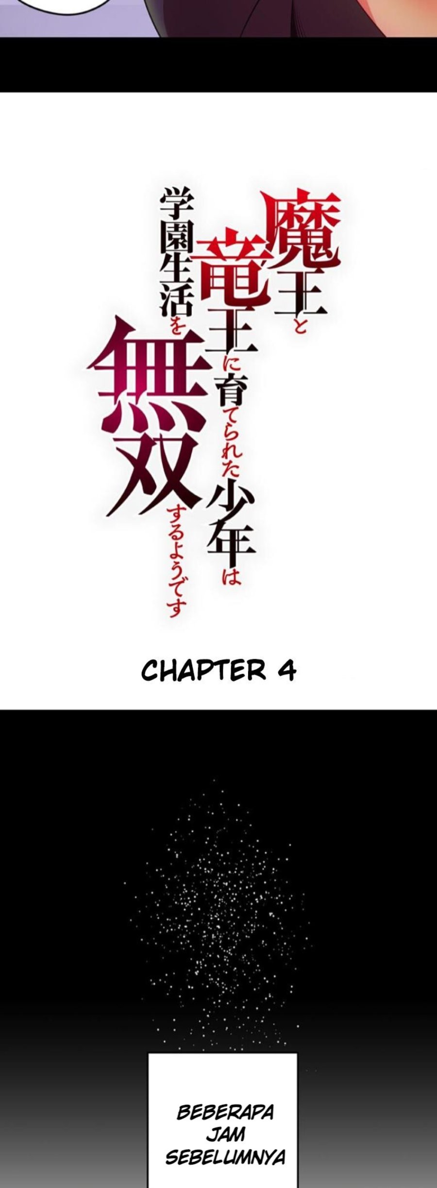 Maou to Ryuuou ni Sodaterareta Shounen wa Gakuen Seikatsu wo Musou suru You desu Chapter 4 - Page 4