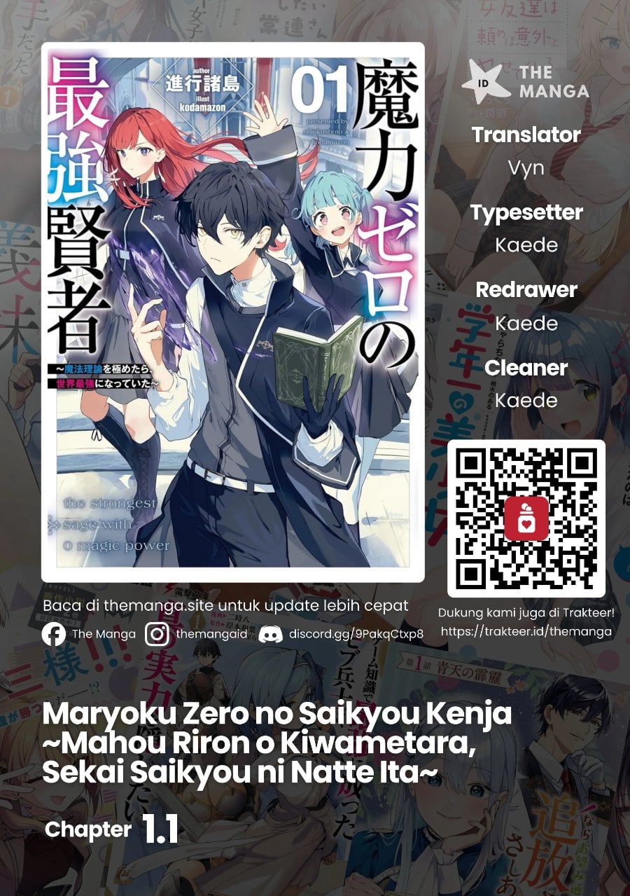 Baca Maryoku Zero no Saikyou Kenja ~Mahou Riron o Kiwametara, Sekai Saikyou ni Natte Ita~ - Chapter 1.1 halaman 1