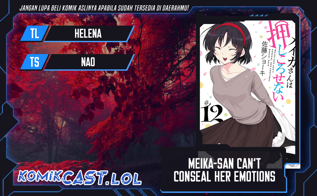 Baca Meika-san Can't Conceal Her Emotions - Chapter 138 halaman 1