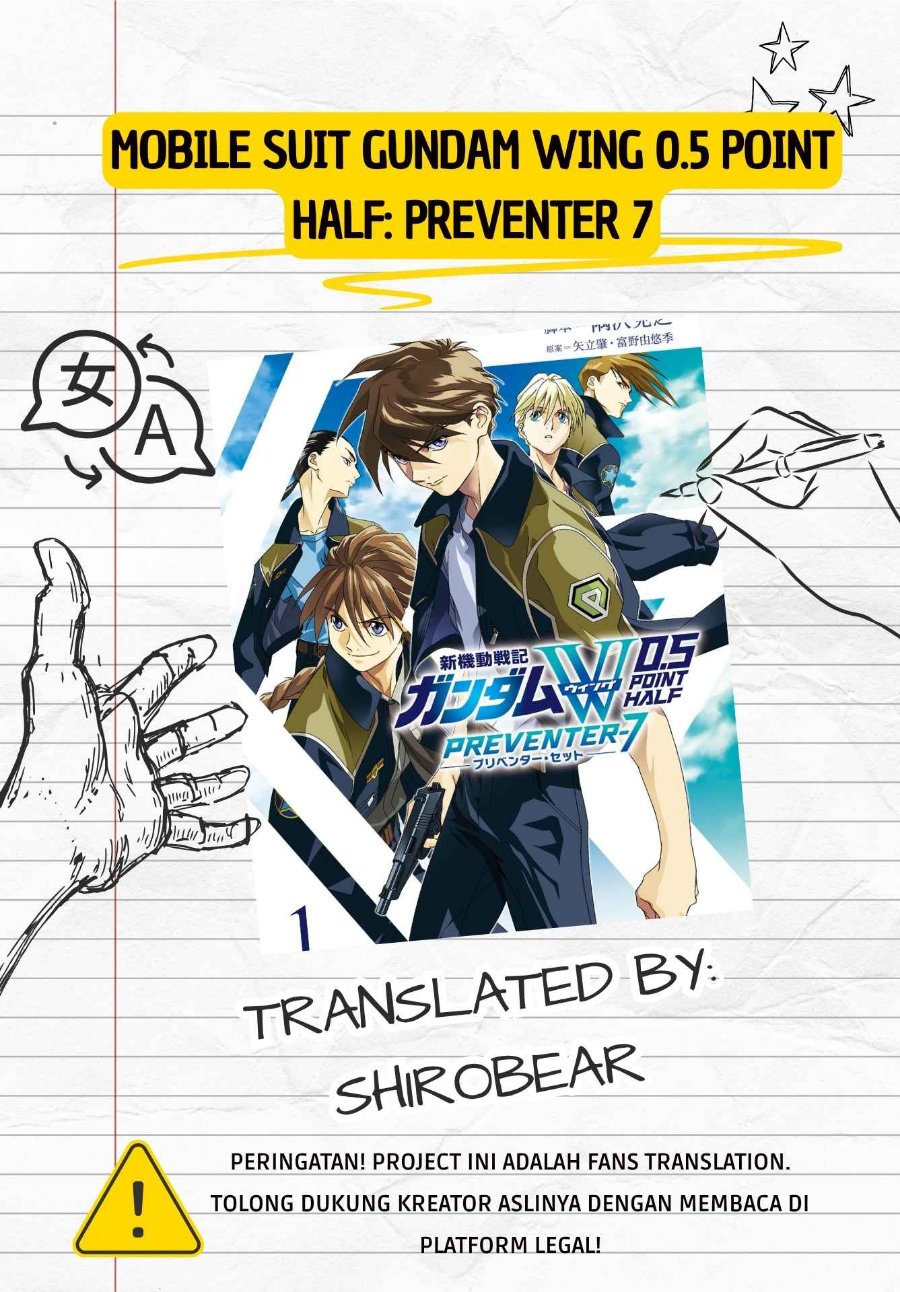Baca Mobile Suit Gundam Wing 0.5 Point Half Preventer-7 Chapter 2 Bahasa Indonesia page 6