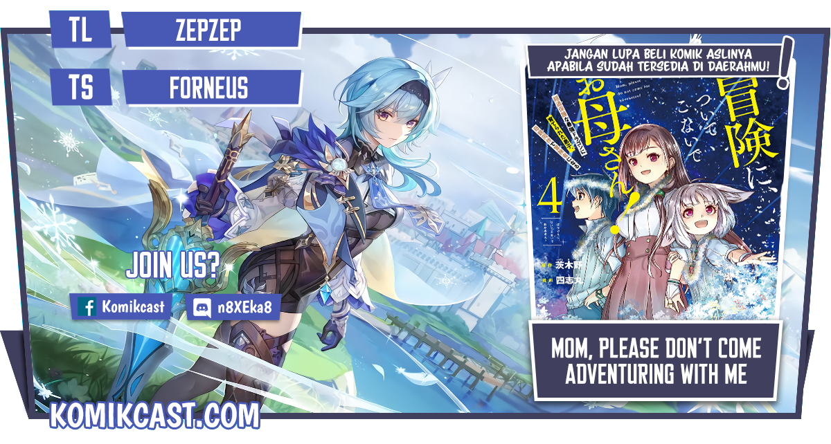 Baca Mom, Please Don't Come Adventuring with Me! ~The Boy Who Was Raised by the Ultimate Overprotective Dragon, Becomes an Adventurer with His Mother~ - Chapter 17.3 halaman 1