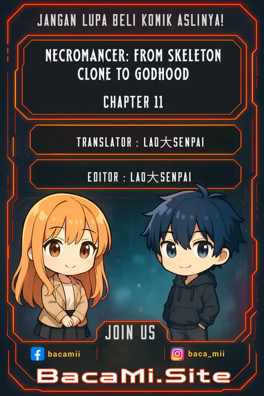 Baca Necromancer: Becoming A God Starting With Skeleton Clone - Chapter 11 halaman 1