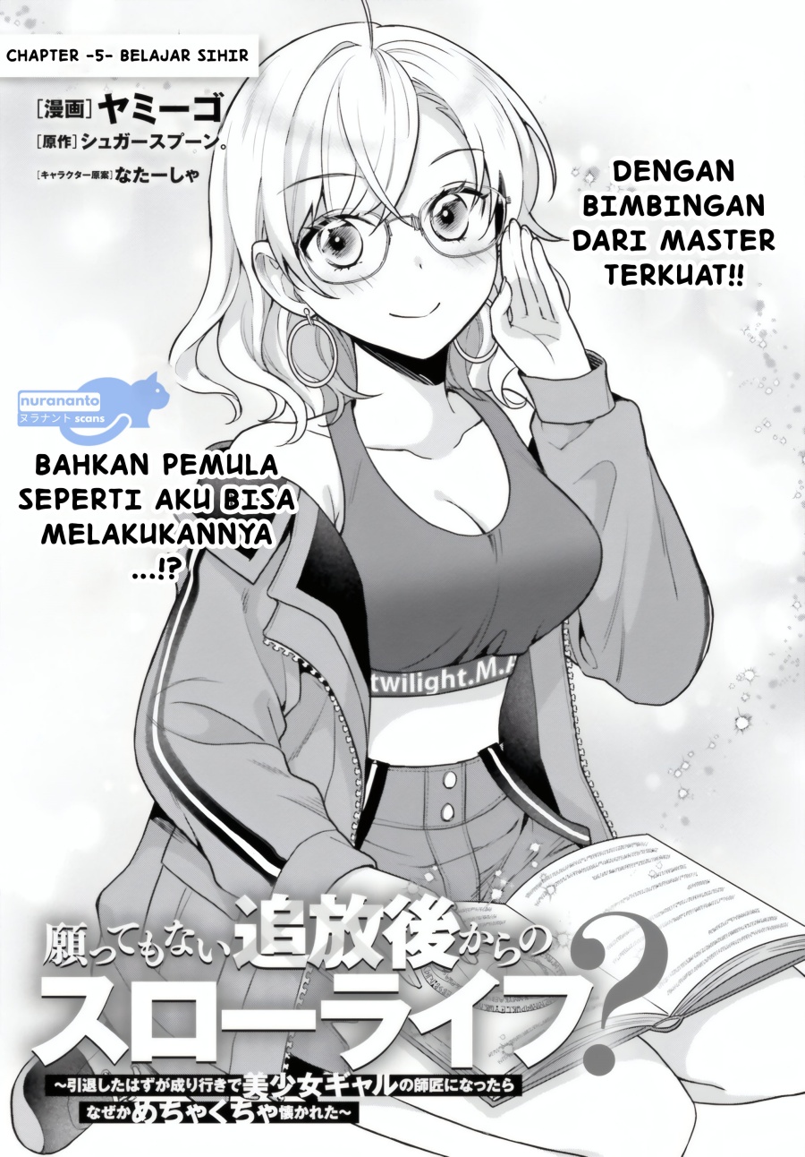 Baca Negatte mo Nai Tsuihou Go kara no Slow Life? Intai Shita Hazu ga Nariyuki de Bishoujo Gal no Shishou ni Nattara Naze ka Mechakucha Natsukareta Chapter 5 Bahasa Indonesia page 8