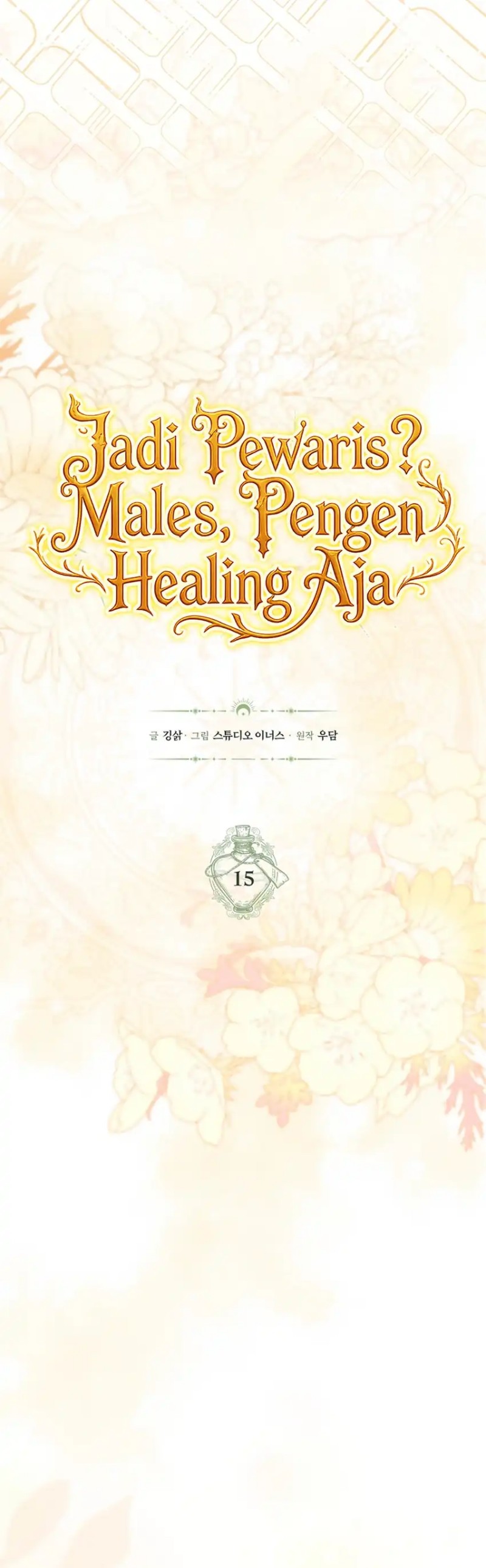 Baca Never Mind the Heir, I'll Focus On Healing - Chapter 15 halaman 32
