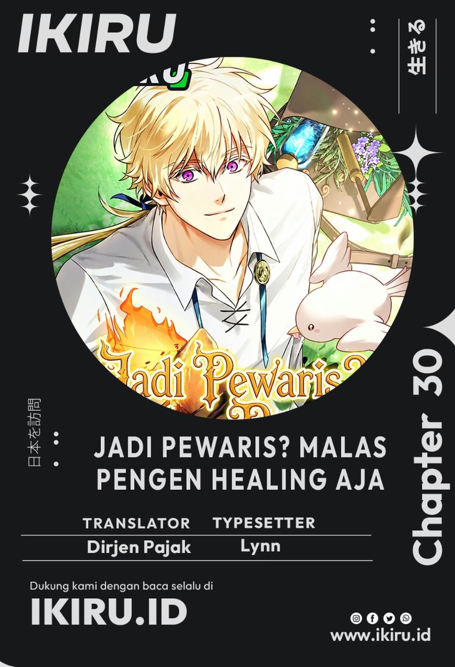 Baca Never Mind the Heir, I’ll Focus On Healing Chapter 30 Bahasa Indonesia page 6