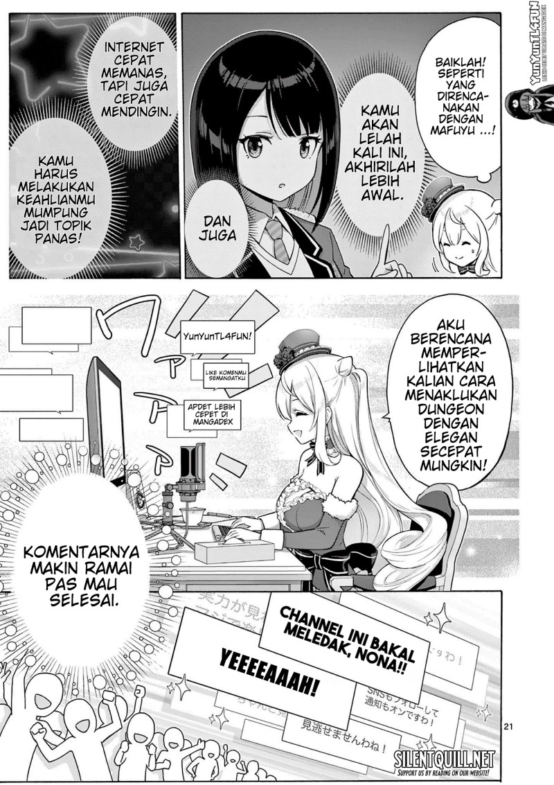 Baca Ojousama-kei Teihen Dungeon Haishinsha, Meiwaku-kei o Bokottara Bazutte Densetsu ni Nattemasu wa!? - Chapter 3 halaman 21