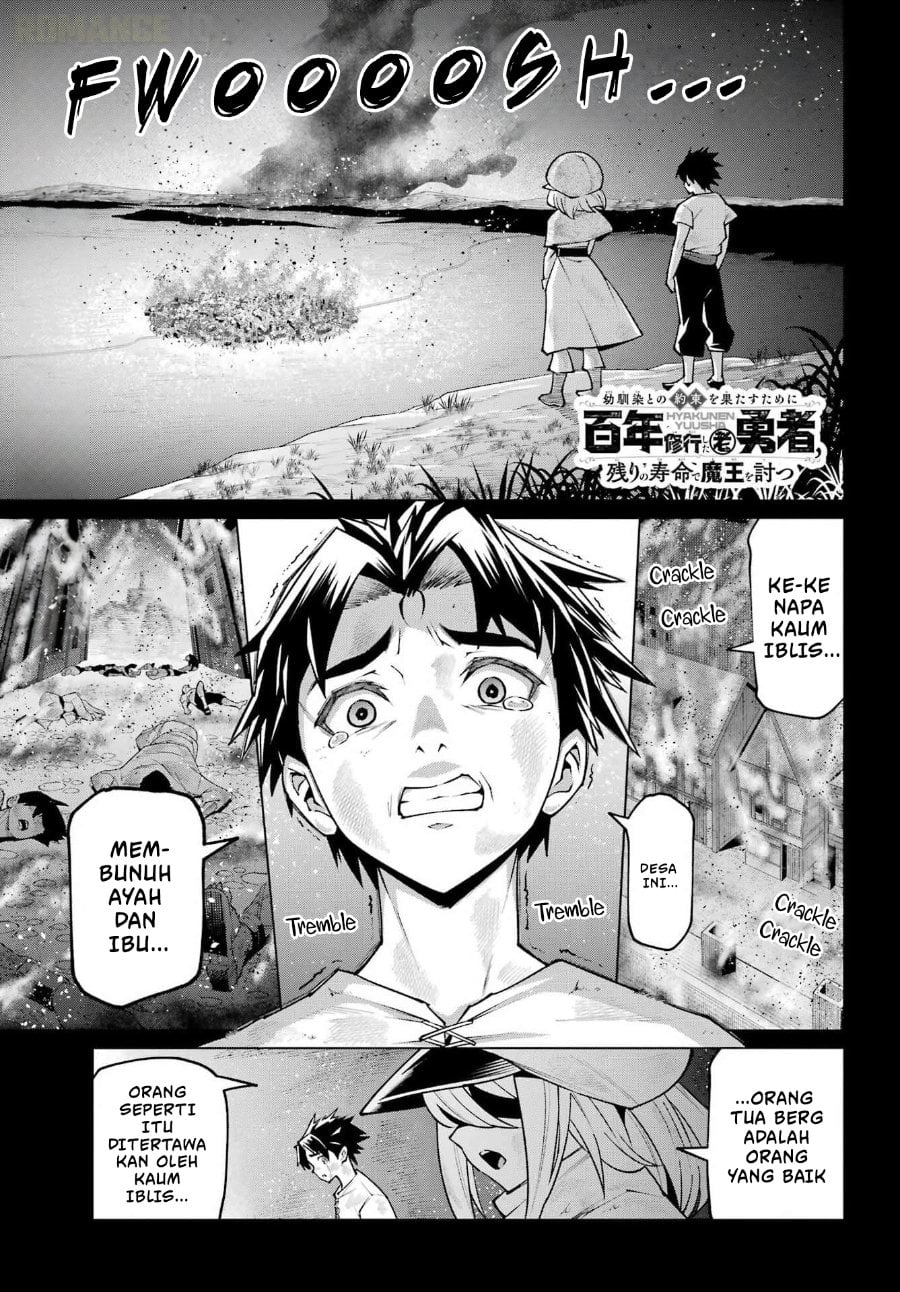 Baca Osananajimi to no Yakusoku wo Hatasu Tame ni Hyakunen Shugyo Shita Rouyuusha, Nokori no Jumyou de Maou wo Utsu - Chapter 1 halaman 2
