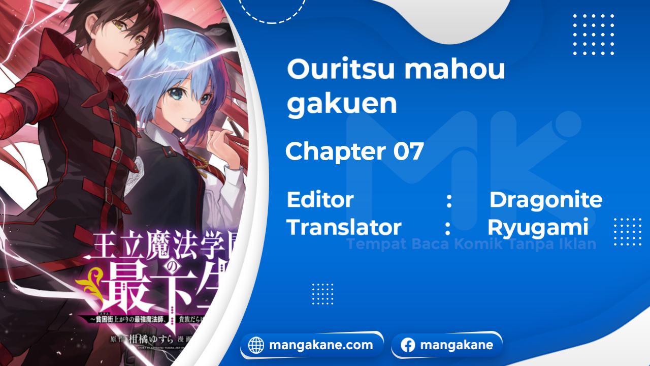 Baca Ouritsu Mahou Gakuen no Saikasei: Slum Agari no Saikyou Mahoushi, Kizoku darake no Gakuen de Musou suru - Chapter 7 halaman 1