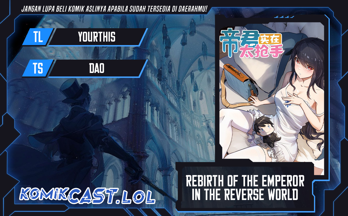 Baca Rebirth of the Emperor in the Reverse World - Chapter 42 halaman 1