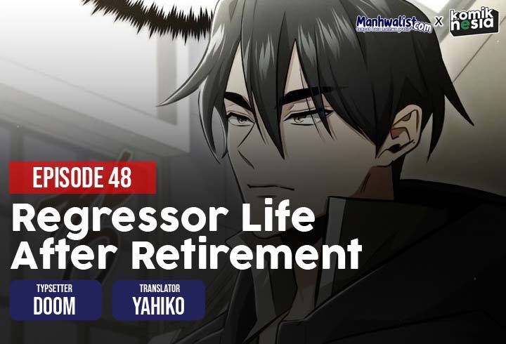 Baca Regressor's Life After Retirement - Chapter 48 halaman 1
