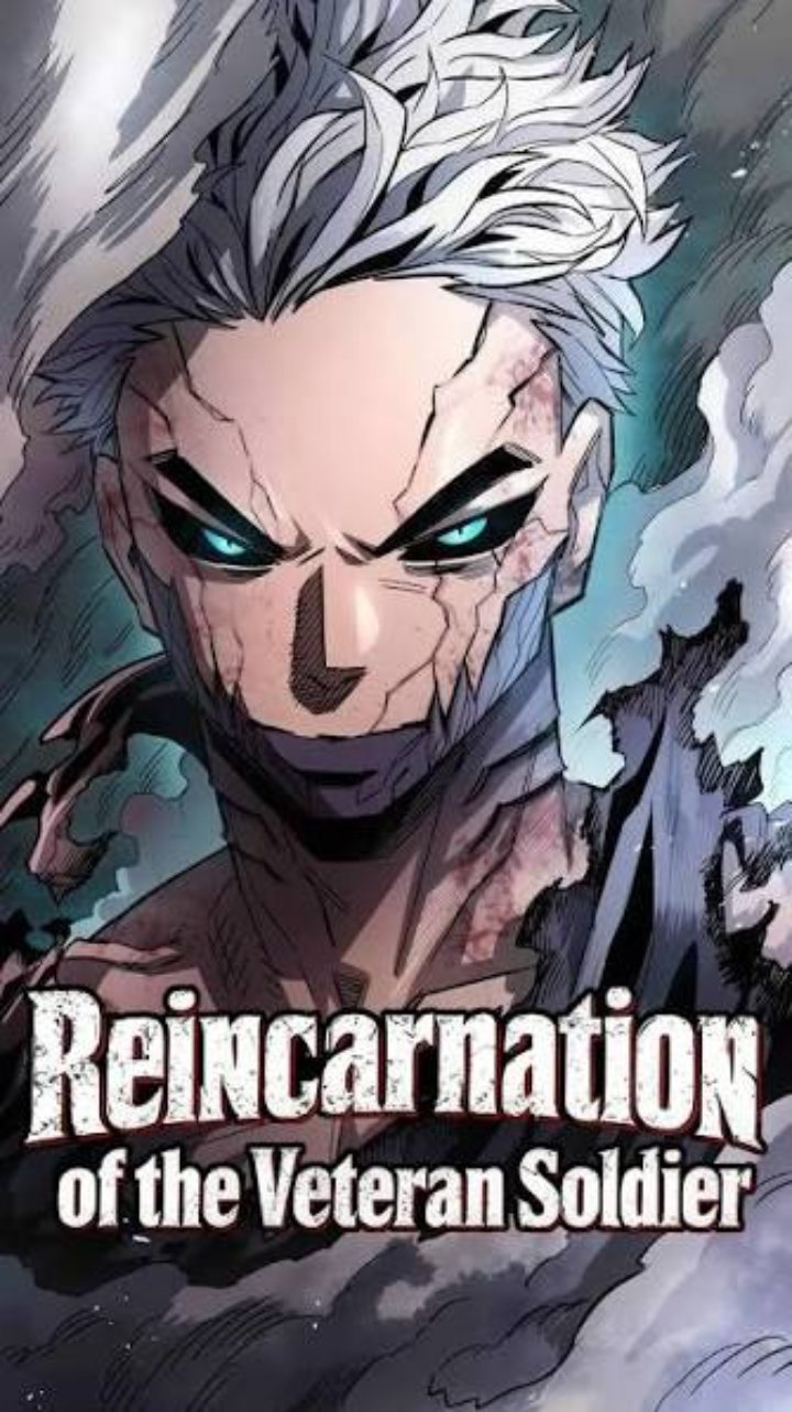 Reincarnation Of The Veteran Soldier Chapter 111 - Page 1