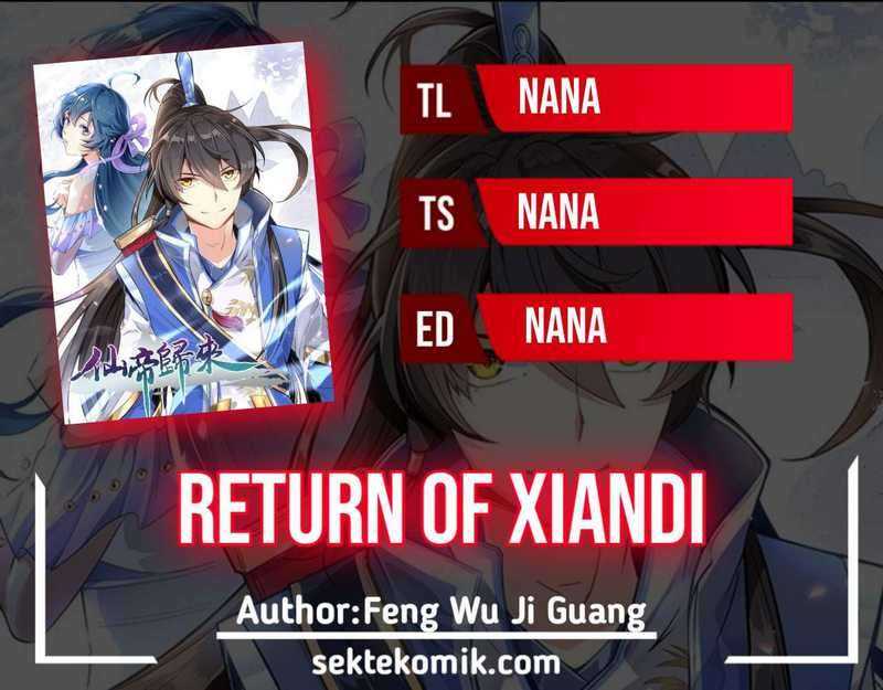 Baca Return of Xiandi - Chapter 223 halaman 1