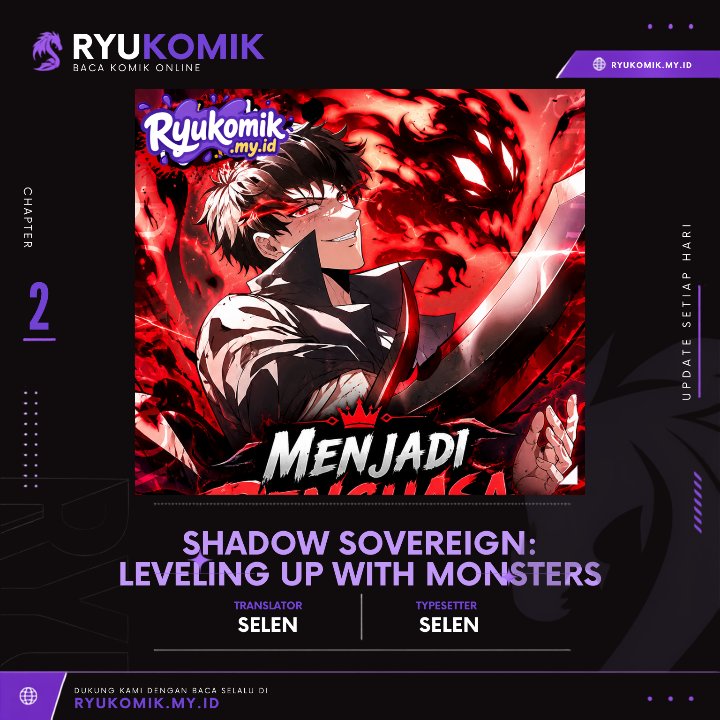 Baca Shadow Sovereign: Leveling Up with Monsters Chapter 2 Bahasa Indonesia page 6